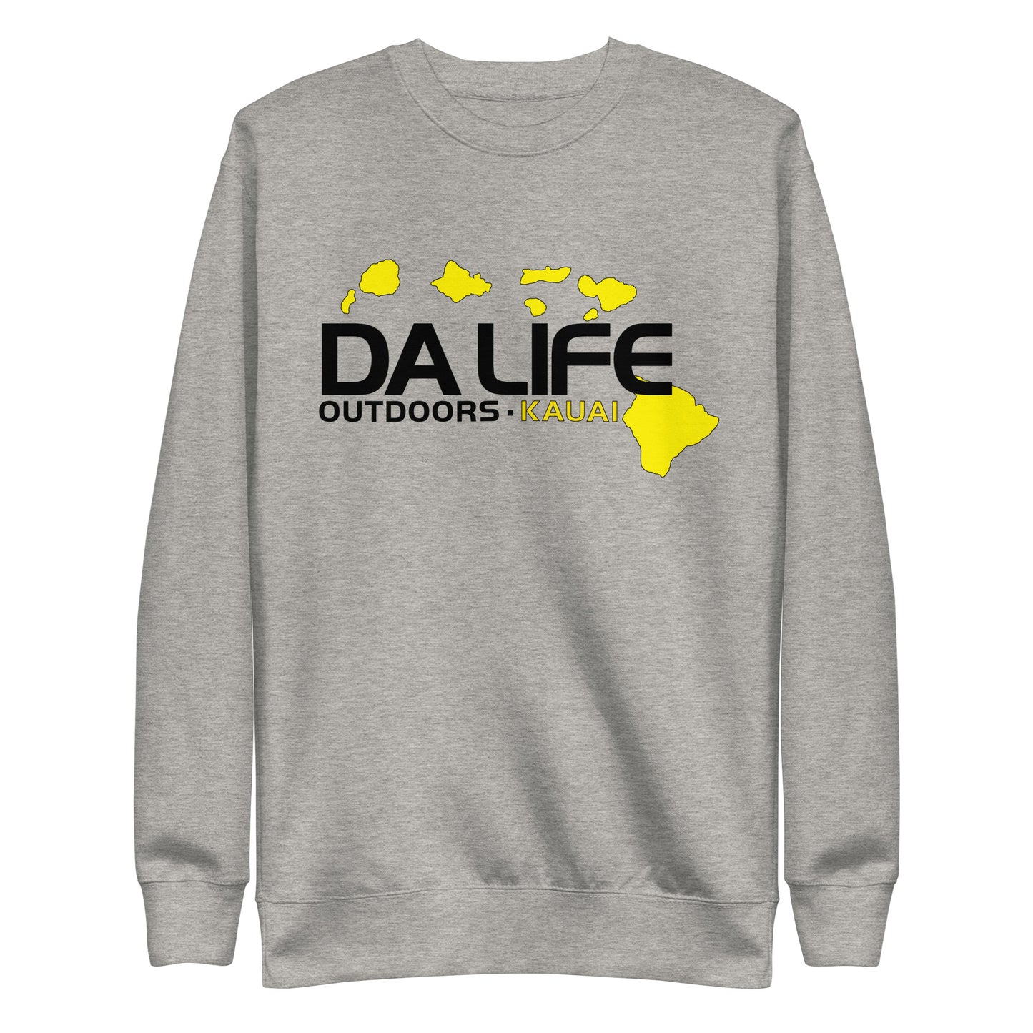 Da Life Premium Sweatshirt