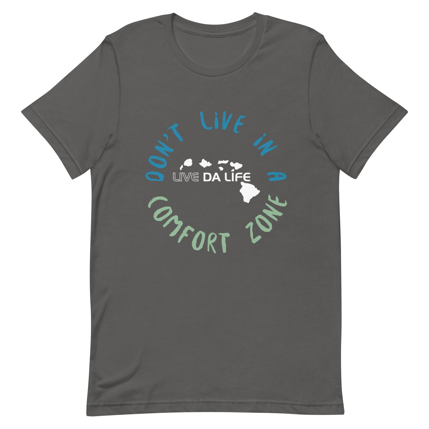 Live Da Life Unisex t-shirt