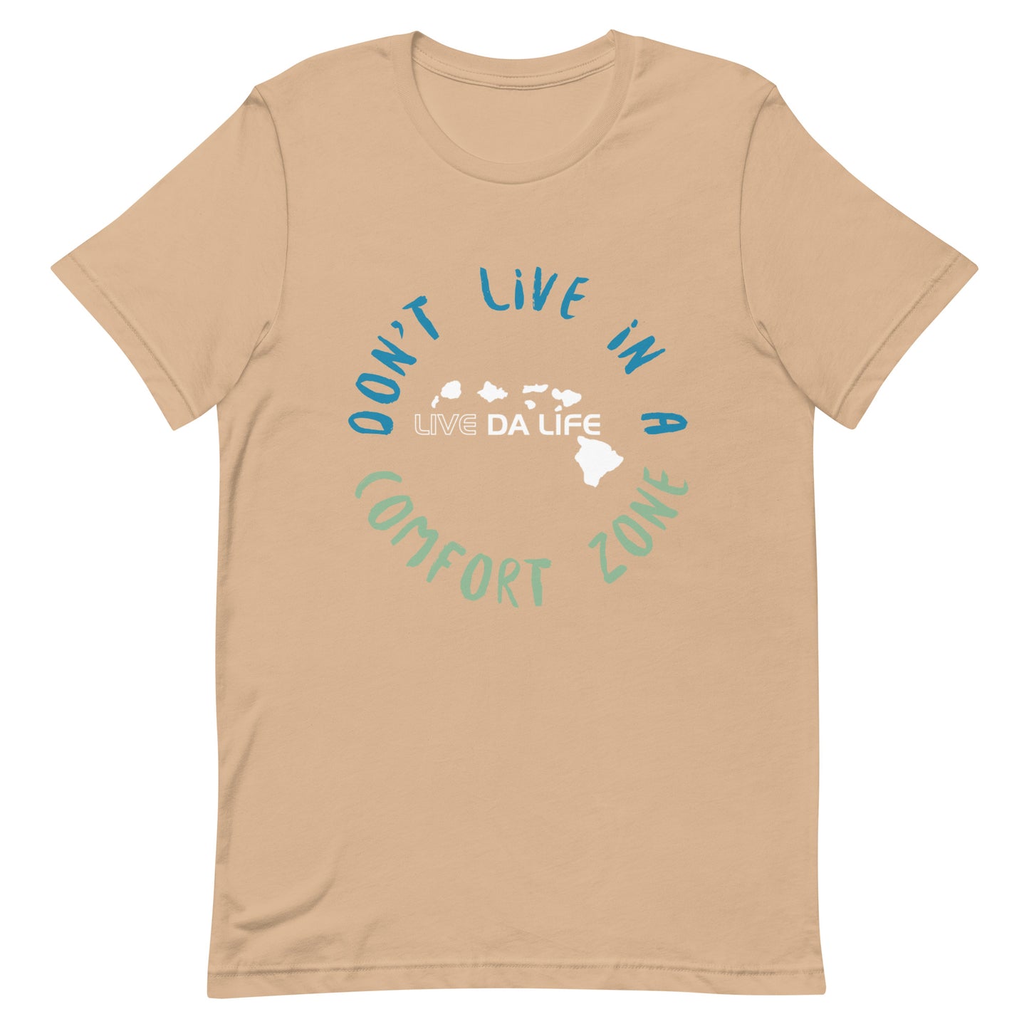 Live Da Life Unisex t-shirt